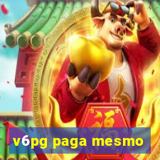 v6pg paga mesmo